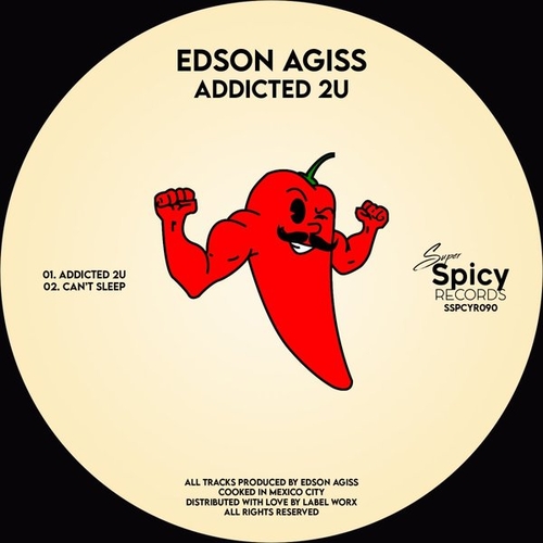 Edson Agiss - Addicted 2U [SSPCYR090]